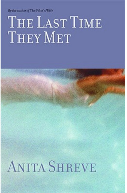 The Last Time They Met Hardcover, Little Brown and Company