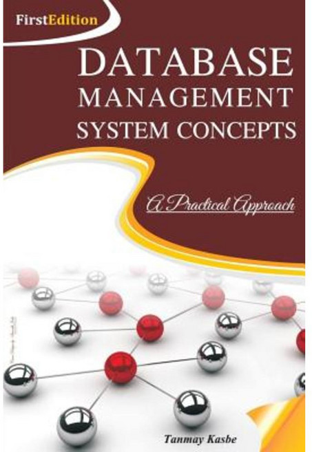 DBMS Concepts - A Practical Approach Paperback, Educreation Publishing