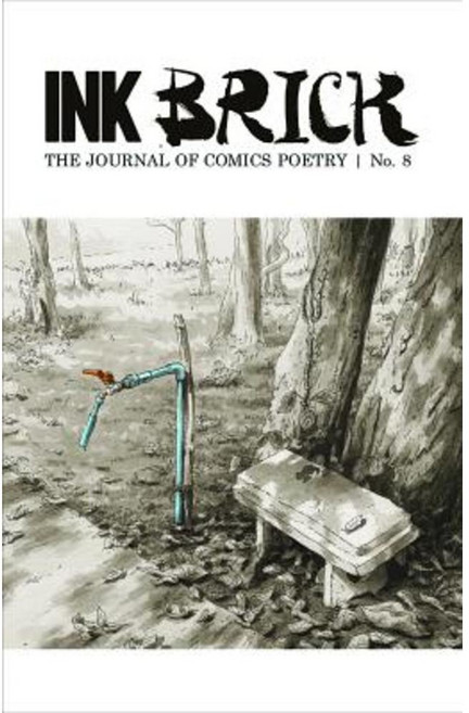 Ink Brick: The Journal of Comics Poetry Issue No. 8 Paperback, Alternative Comics