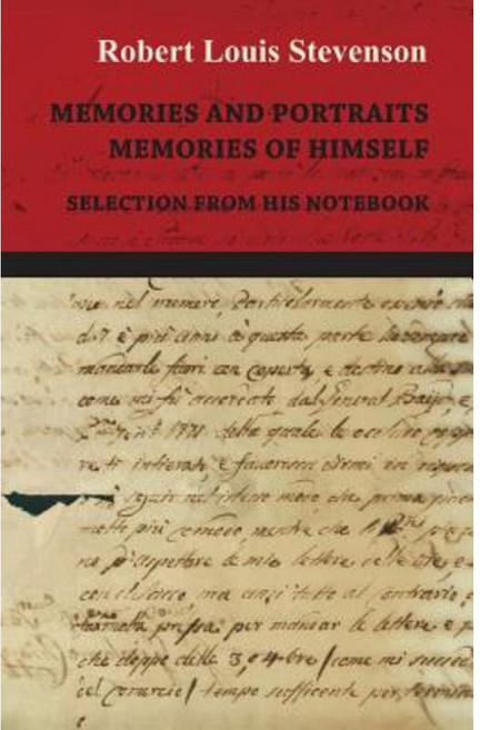 Memories and Portraits - Memories of Himself - Selection from His Notebook Paperback, Hesperides Press