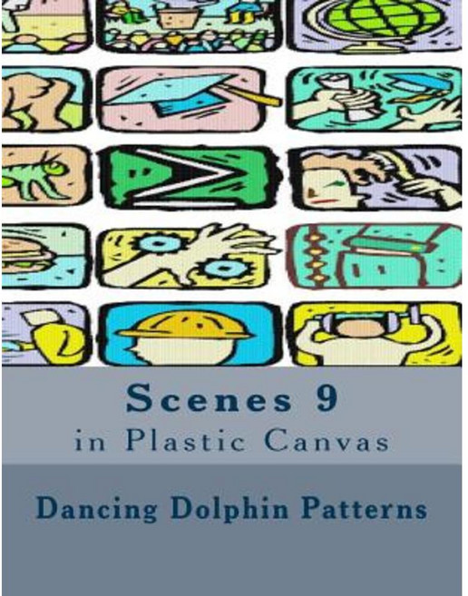 Scenes 9: In Plastic Canvas Paperback, Createspace Independent Publishing Platform