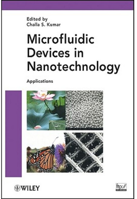 Microfluidic Devices in Nanotechnology: Applications 精裝版, Wiley