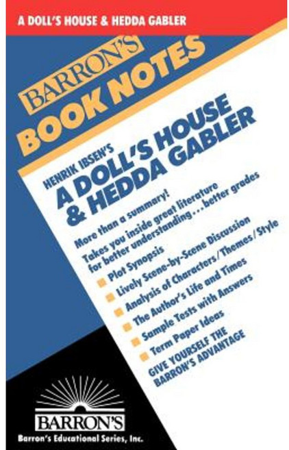 A Doll's House and Hedda Gabler Paperback, Barrons Educational Series, Inc.
