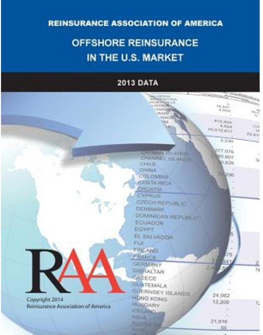 Offshore Reinsurance in the U.S. Market - 2013 Data Paperback, Createspace Independent Publishing Platform