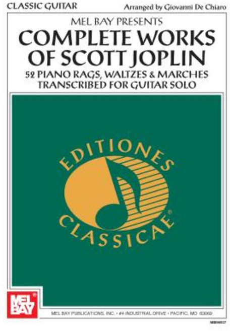 Complete Works of Scott Joplin Paperback, Mel Bay Publications, Inc.