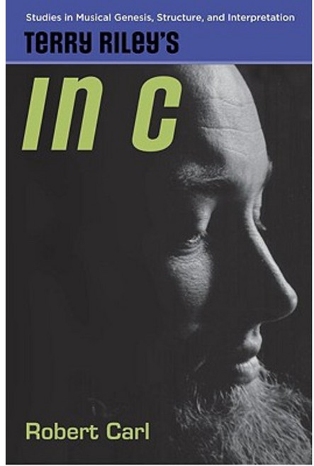 Terry Riley's in C Hardcover, Oxford University Press, USA