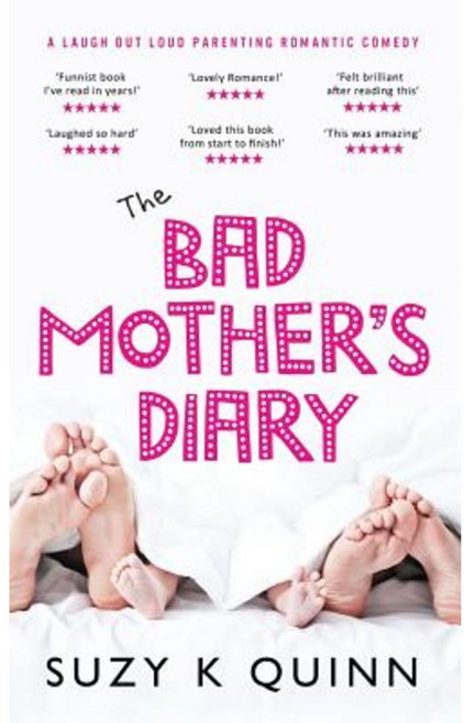 Bad Mother's Diary: Feel Good Romantic Comedy Paperback, Devoted Books