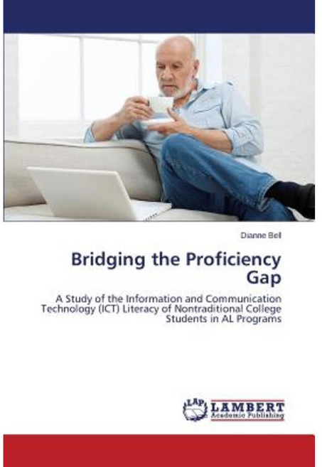 Bridging the Proficiency Gap Paperback, LAP Lambert Academic Publishing
