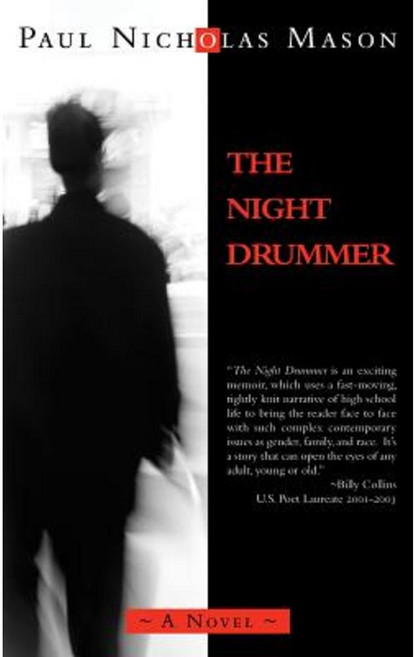 The Night Drummer Paperback, Now or Never Publishing Company