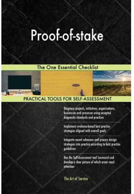 Proof-Of-Stake: The One Essential Checklist Paperback, Createspace Independent Publishing Platform
