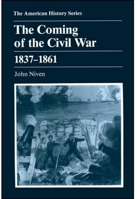 The Coming of the Civil War: 1837 - 1861 平裝版, Wiley-Blackwell