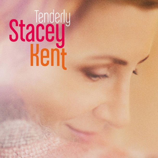 STACEY KENT - TENDERLY, 1CD