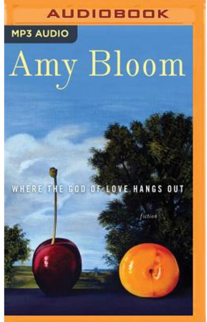Where the God of Love Hangs Out MP3 CD, Brilliance Audio