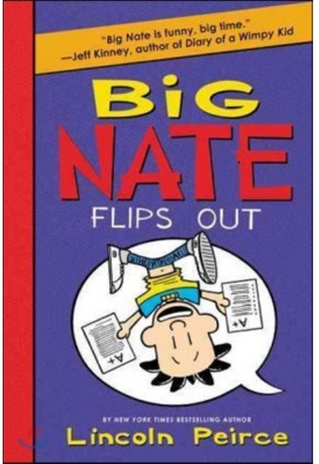 Big Nate Flips Out Harpercollins Childrens Books, Balzer & Bray/Harperteen