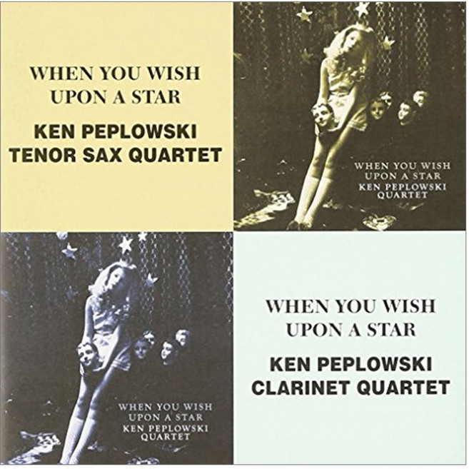 Ken Peplowski Quartet - When You Wish Upon A Star~Tenor Sax Quartet + Clarinet Quartet The Best Coupling Series 일본수입반, 2CD