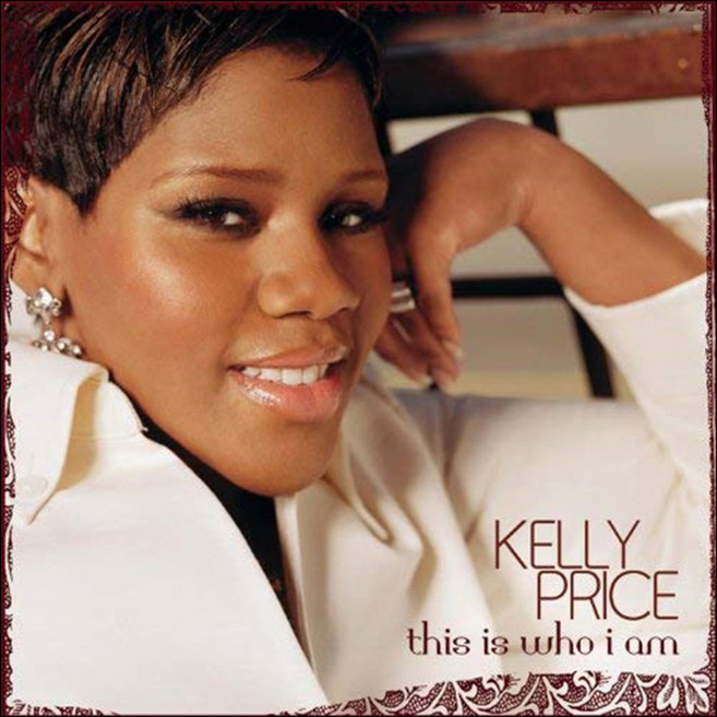 KELLY PRICE - THIS IS WHO I AM US수입반, 1CD