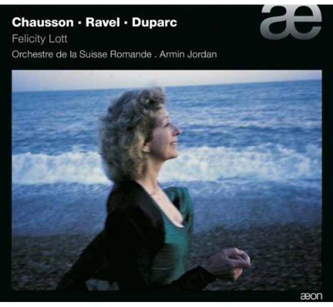 ERNEST CHAUSSON/ MAURICE RAVEL/ HENRI DUPARC - POEME DE L`AMOUR ET DE LA MER ETC/ FELICITY LOTT EU수입반, 1CD