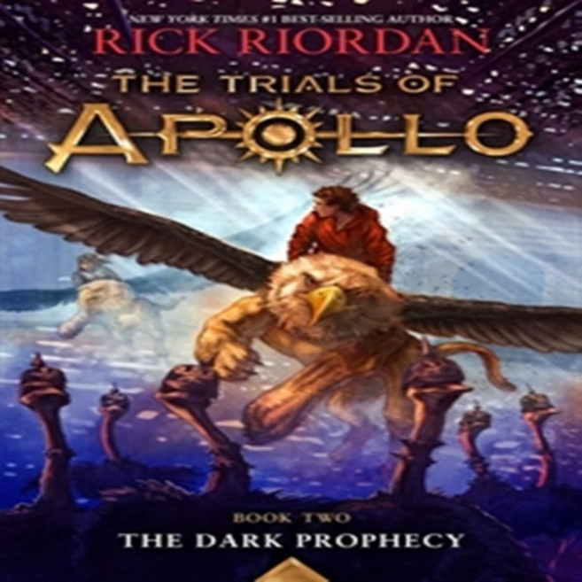 The Dark Prophecy (the Trials of Apollo Book Two) : The Dark Prophecy, Disney-Hyperion