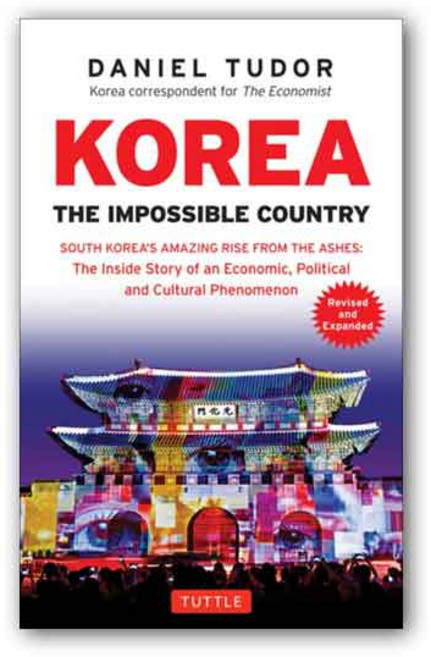 Korea: The Impossible Country (Revised and Expanded), TuttlePublishing