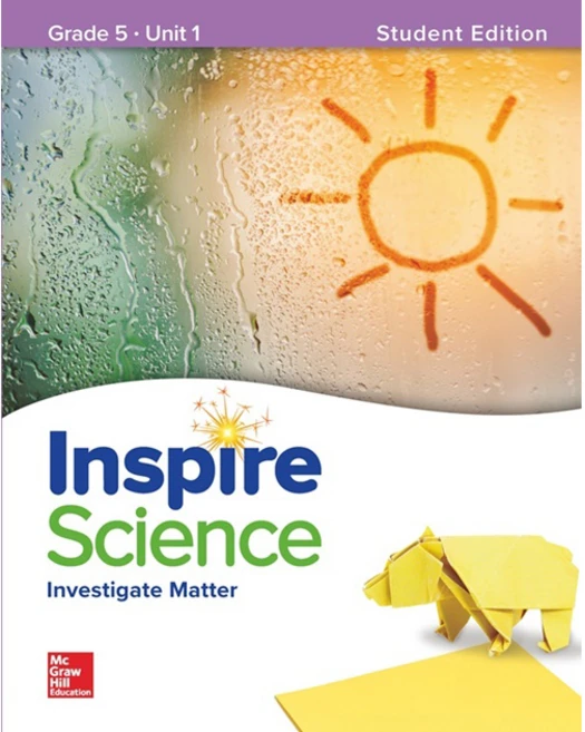 Inspire Science G5 SB Unit 1 (Student Edition):Investigate Matter, McGraw-Hill - 쿠팡