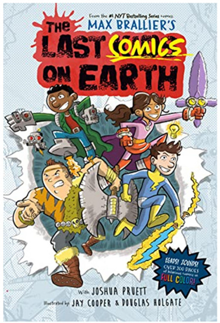 The Last Comics on Earth : From the Creators of the Last Kids on Earth, Penguin Young Readers Group