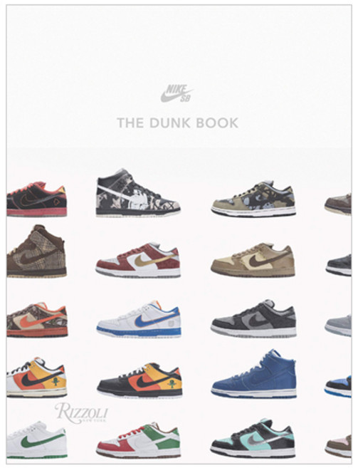 Nike SB : The Dunk Book, Rizzoli