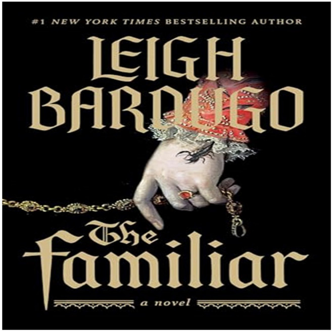The Familiar, Flatiron Books