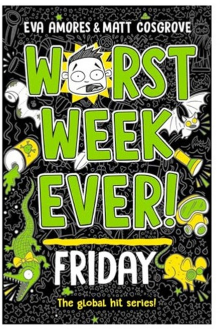 Worst Week Ever! #05: Friday, Simon & Schuster Ltd