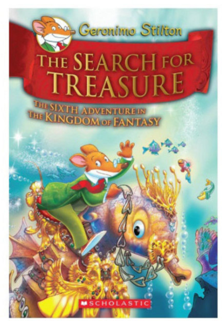 Geronimo Kingdom of Fantasy 06 : The Search for Treasure, Scholastic