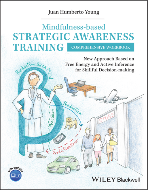 Mindfulness-based Strategic Awareness Training Comprehensive Workbook, 와일리