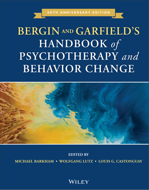 Bergin and Garfield's Handbook of Psychotherapy and Behavior Change 7th Edition, Wiley