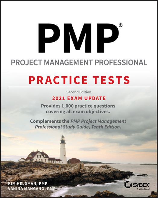 PMP Project Management Professional Practice Tests: 2021 Exam Update 2nd Edition, Wiley