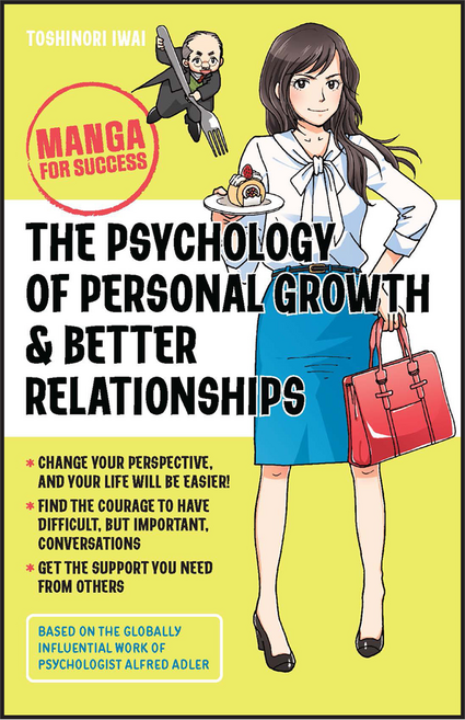 The Psychology of Personal Growth and Better Relationships : Manga for Success, 와일리