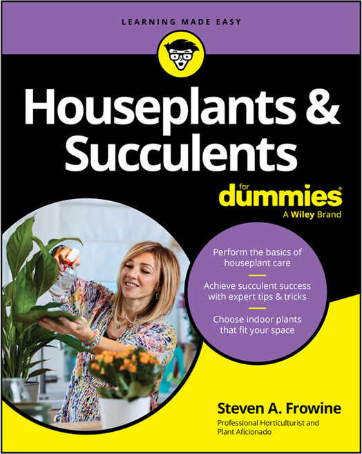 Houseplants & Succulents For Dummies, 와일리