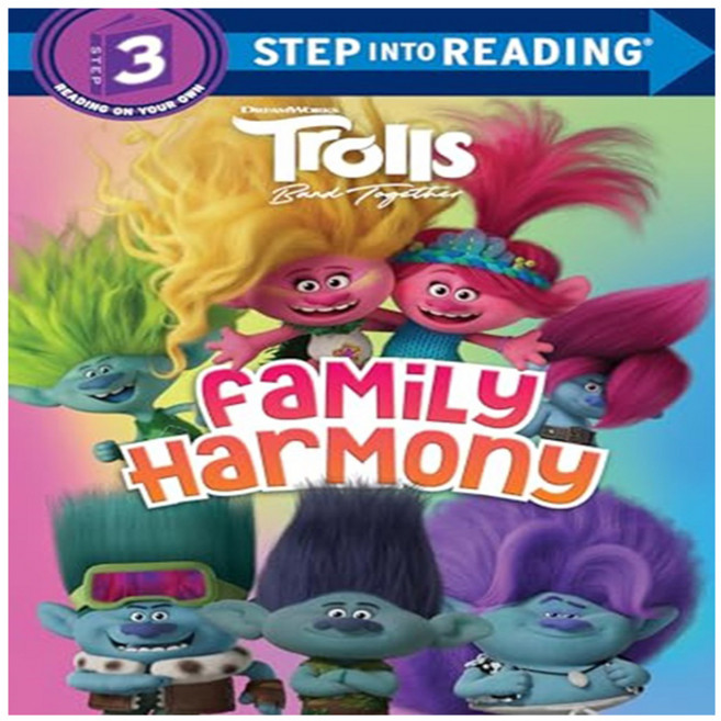 Step into Reading 3 : Trolls Band Together: Family Harmony, Random House Books for Young Readers