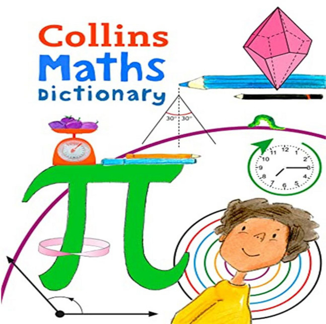 Maths Dictionary : Illustrated Dictionary for Ages 7+, 콜린스출판사