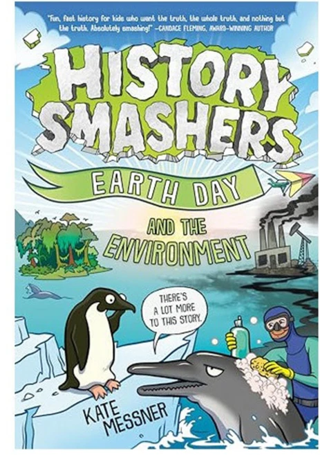 HISTORY SMASHERS: EARTH DAY AND THE ENVIRONMENT, Random House Books for Young Readers - 쿠팡