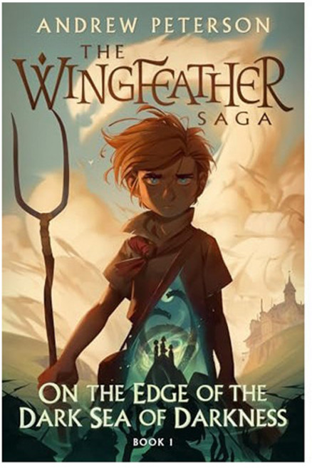 Wingfeather Saga 1 : On the Edge of the Dark Sea of Darkness, Hodder & Stoughton