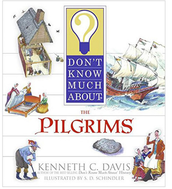 Don't Know Much About the Pilgrims, HarperCollins