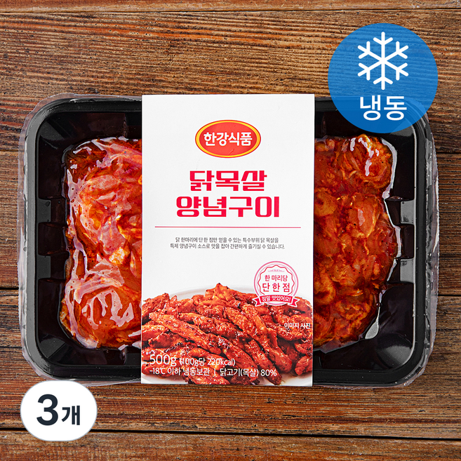 한강식품 닭목살 양념구이 (냉동), 3개, 500g