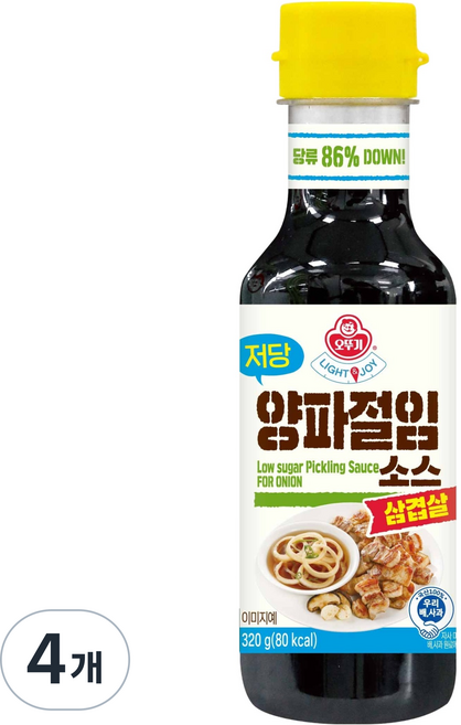 오뚜기 LIGHT & JOY 저당 삼겹살 양파절임소스, 320g, 4개