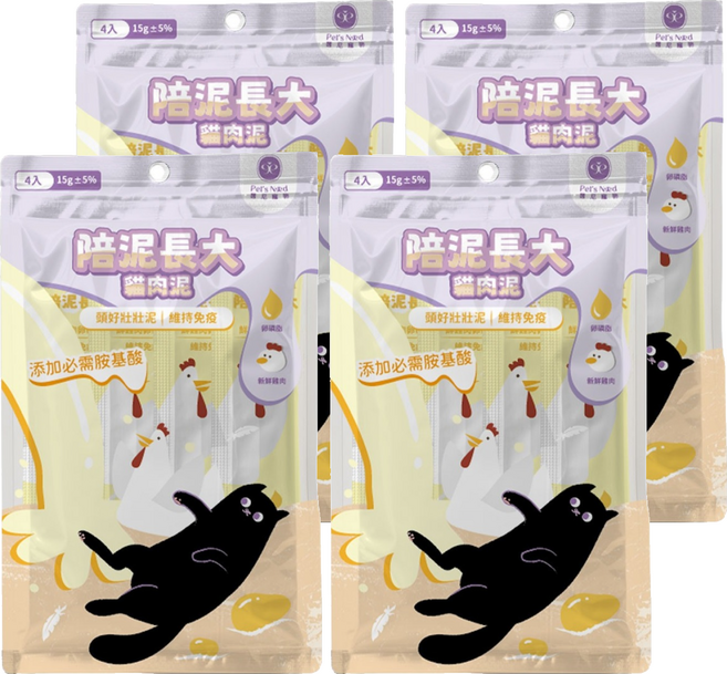 Pet's Need 霈尼寵物 全齡貓 陪泥長大貓肉泥/頭好壯壯泥, 雞肉 + 卵磷脂, 60g, 4袋