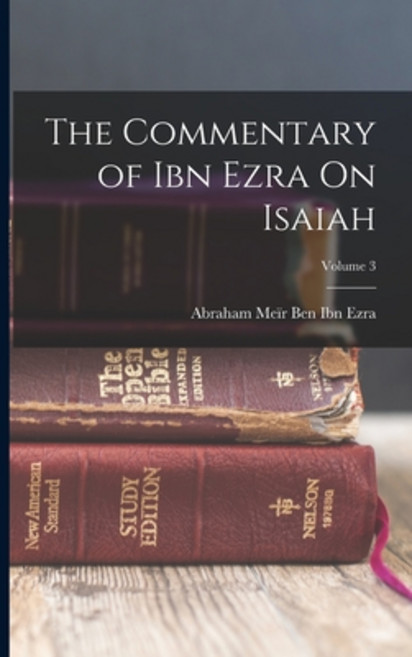 (영문도서) The Commentary of Ibn Ezra On Isaiah; Volume 3 Paperback, Legare Street Press, English, 9781016277105