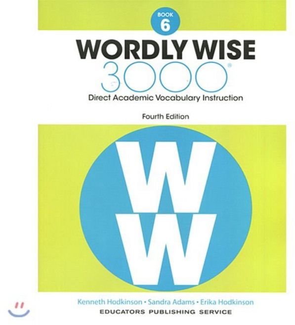Wordly Wise 3000: Book 6, Educators Pub Service