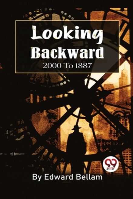 (영문도서) Looking Backward 2000 To 1887 Paperback, Double 9 Booksllp, English, 9789357274432