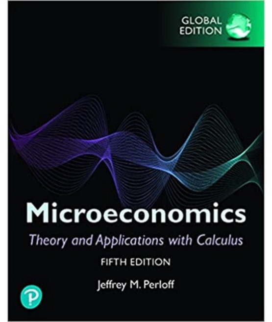 Microeconomics Theory and Applications with Calculus 第5版