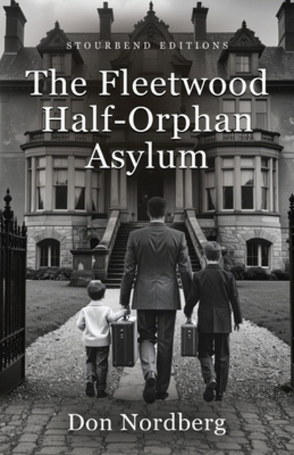 (영문도서)The Fleetwood Half-Orphan Asylum Paperback, Booklocker.com, English, 9781959624752
