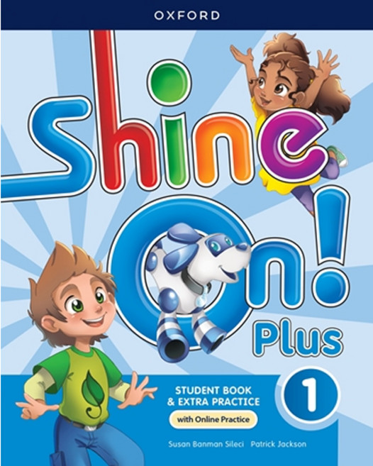 Shine On Plus 1 Student Book with Online Practice, OXFORD