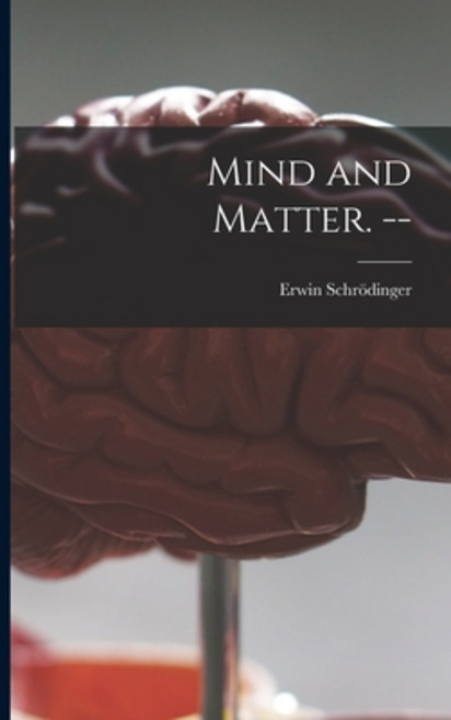 (영문도서) Mind and Matter. -- Paperback, Hassell Street Press, English, 9781014611802