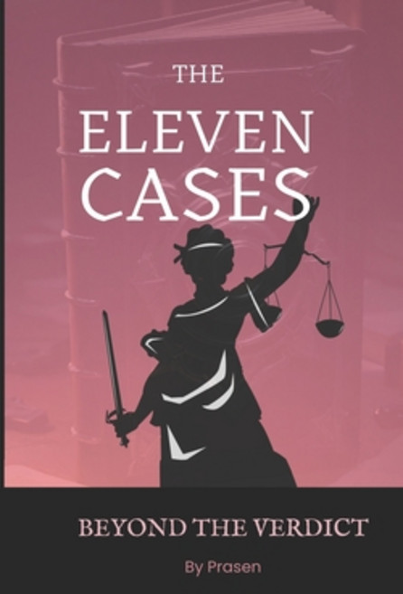 (영문도서) The Eleven Cases: Beyond The Verdict Paperback, Independently Published, English, 9798328465847